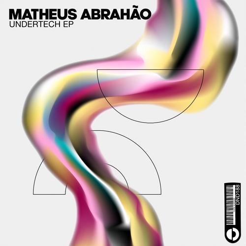 Matheus Abrahao - Undertech EP [DND188]